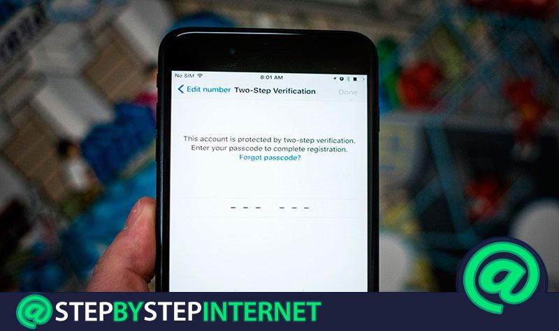 How to activate the verification in two steps of WhatsApp to ensure the privacy of your chats? Step by step guide