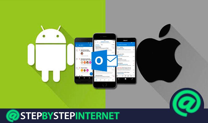 How to configure and add my Outlook webmail account on Android and iOS? Step by step guide
