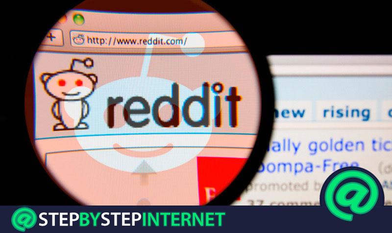 How to create a Reddit account to use the largest forum on the Internet? Step by step guide