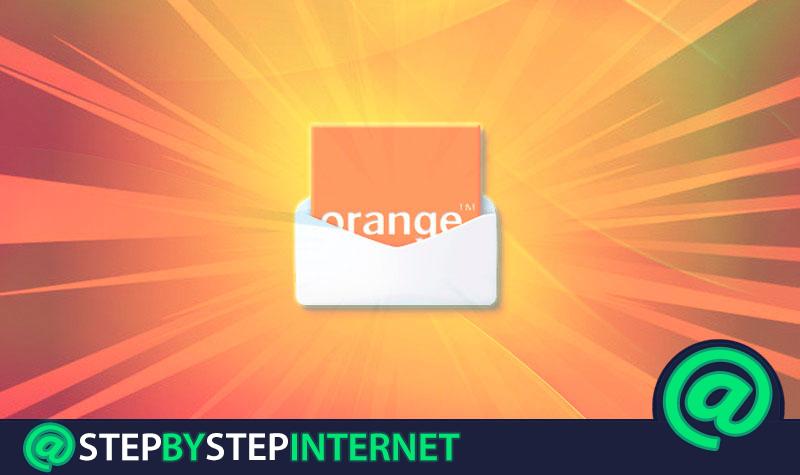 How to create an Orange email account? Step by step guide