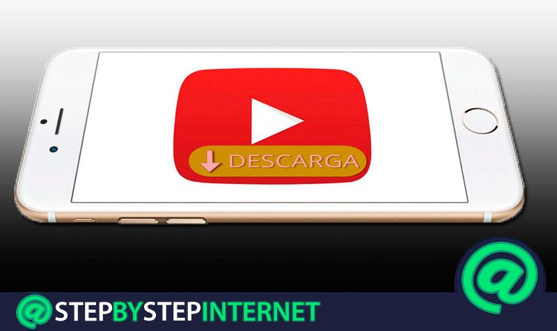 How to download YouTube videos to watch them without Internet from a free iPhone mobile? Step by step guide