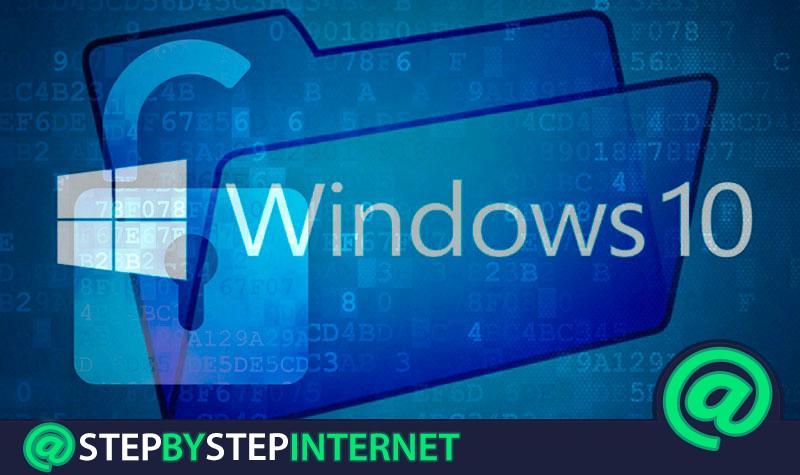 How to encrypt or encrypt files or folders in Windows 10? Step by step guide