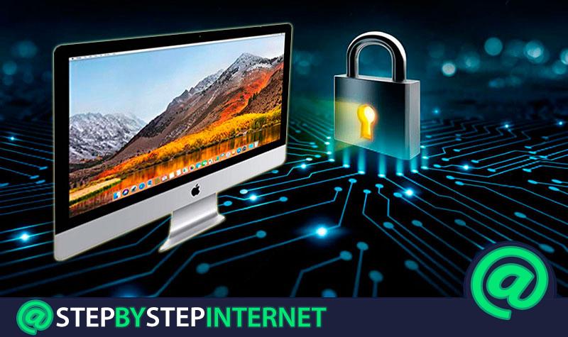 How to improve the security of your MacOS computer? Step by step guide